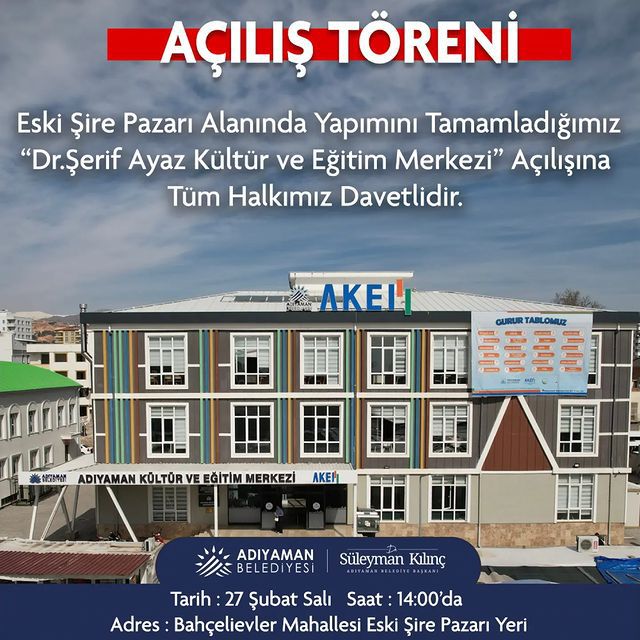 Adıyaman'da Büyük Katılımla Açılan Dr. Şerif Ayaz Kültür ve Eğitim Merkezi