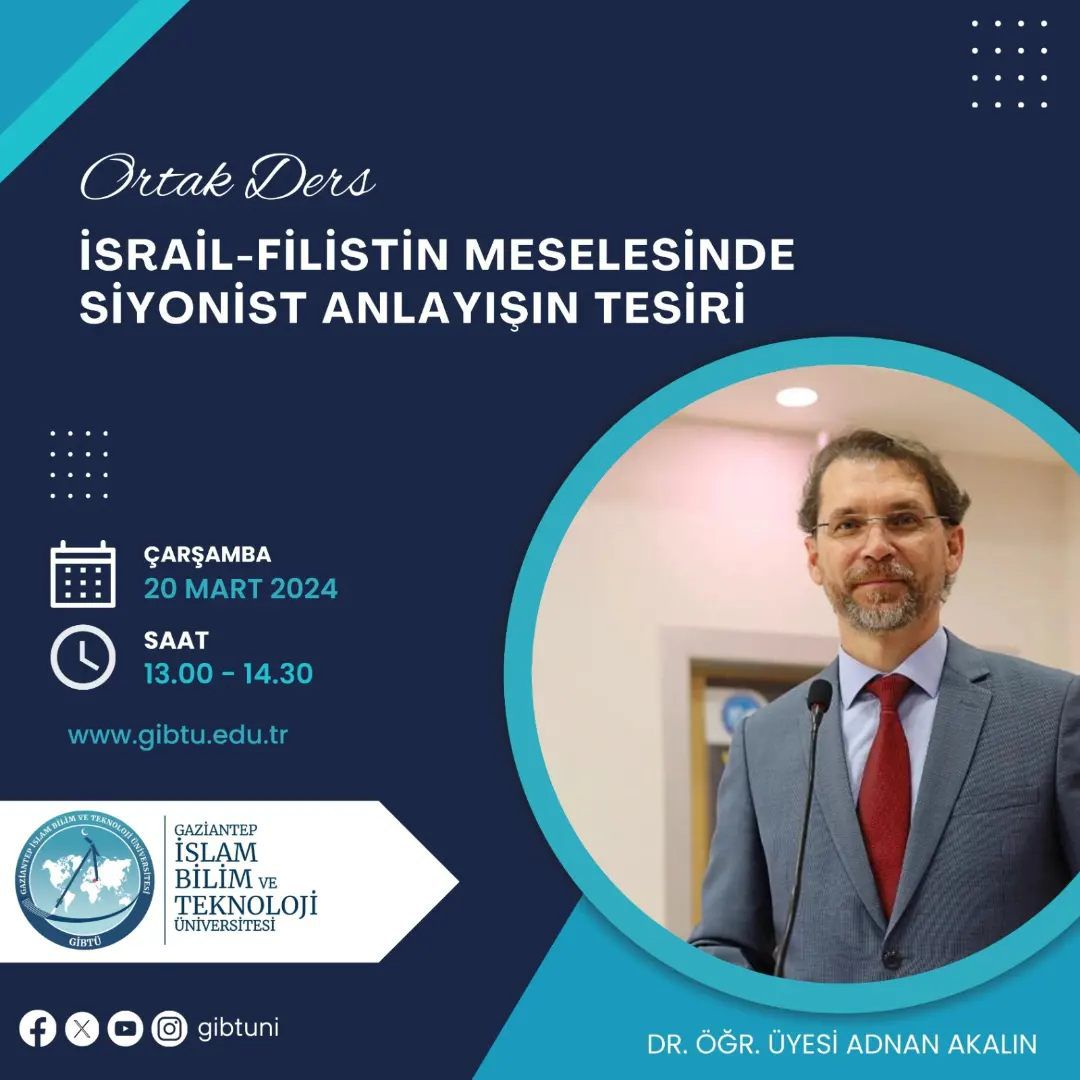 İslam Bilim ve Teknoloji Üniversitesi'nde İsrail-Filistin Meselesi Tartışmaları Başladı