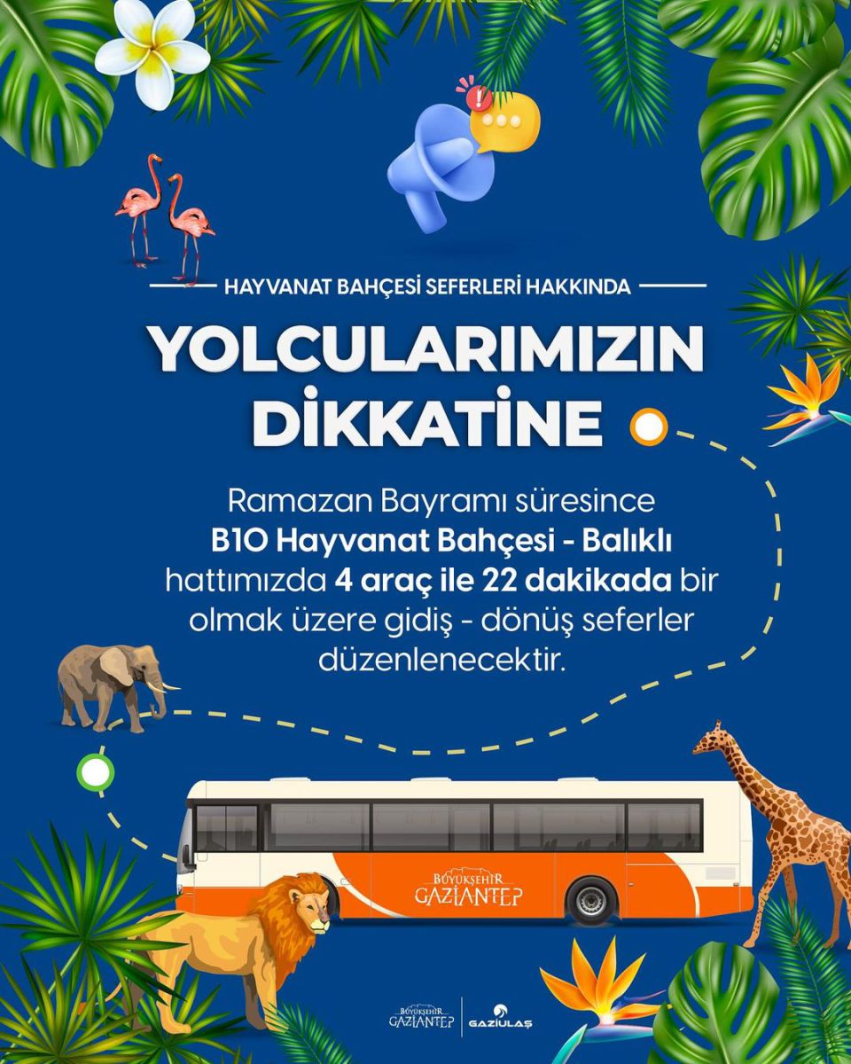 Gaziantep'te bayram dönemine özel hayvanat bahçesi ulaşımında kolaylık sağlanacak