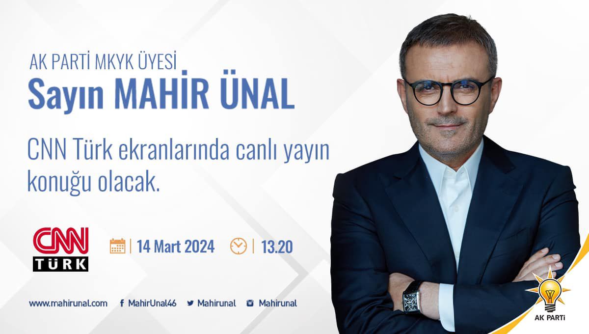 AK Parti Kahramanmaraş Milletvekili Mahir Ünal, CNN Türk'te canlı yayında güncel konuları değerlendirecek.