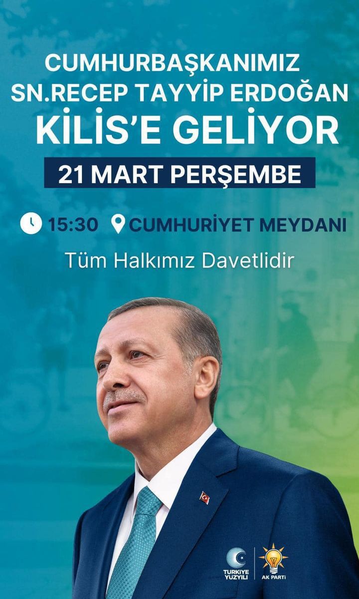 Erdoğan, Kilis'te Yoğun İlgi Beklenen Bir Miting Düzenleyecek