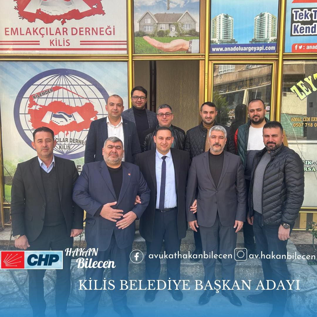 Kilis'te CHP İl Başkanı ve Emlakçılar Derneği yönetimi arasında diyalog vurgusu yapıldı
