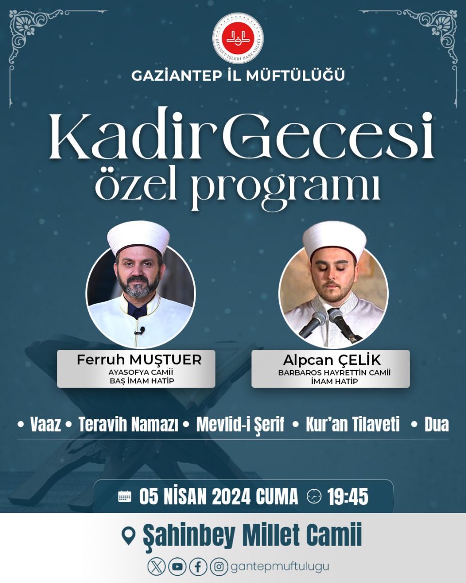 Gaziantep'te Millet Camii'nde Kadir Gecesi programı düzenlenecek