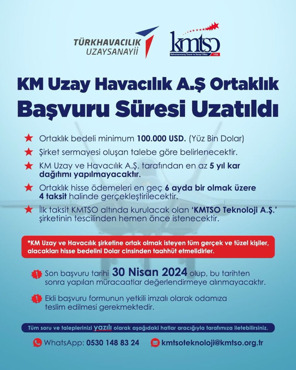 KMTSO, Uzay Havacılık ve Teknoloji Anonim Şirketi'nde ortaklık başvuru süresini uzattı.