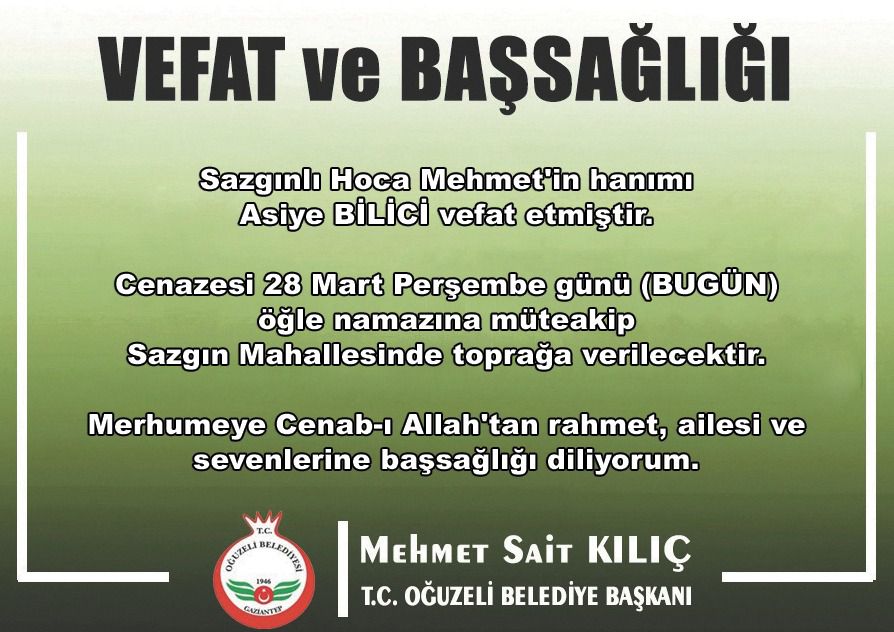 Sazgın Mahallesi'nin tanınmış figürlerinden Hoca Mehmet Bilici'nin eşi Asiye Bilici'nin vefat ettiği duyuruldu.