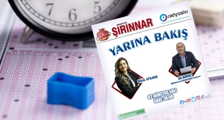 Yarına Bakış KPSS skandalını konuşacak