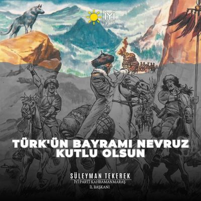 İYİ Parti Kahramanmaraş İl Başkanlığı, Türk Dünyası için Nevruz Bayramı'nı coşkuyla kutladı.