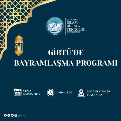 Gaziantep Üniversitesi, Çalışanlarını Bayramlaşma Programına Davet Ediyor