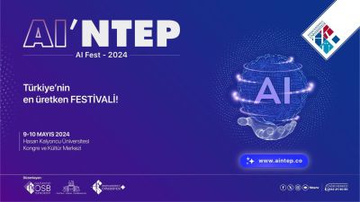AI'NTEP: Türkiye'nin Önde Gelen Teknoloji Festivali