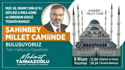 Şahinbey Millet Camii'nde Prof. Dr. Mehmet Emin Ay'a Özel Dini Etkinlik!